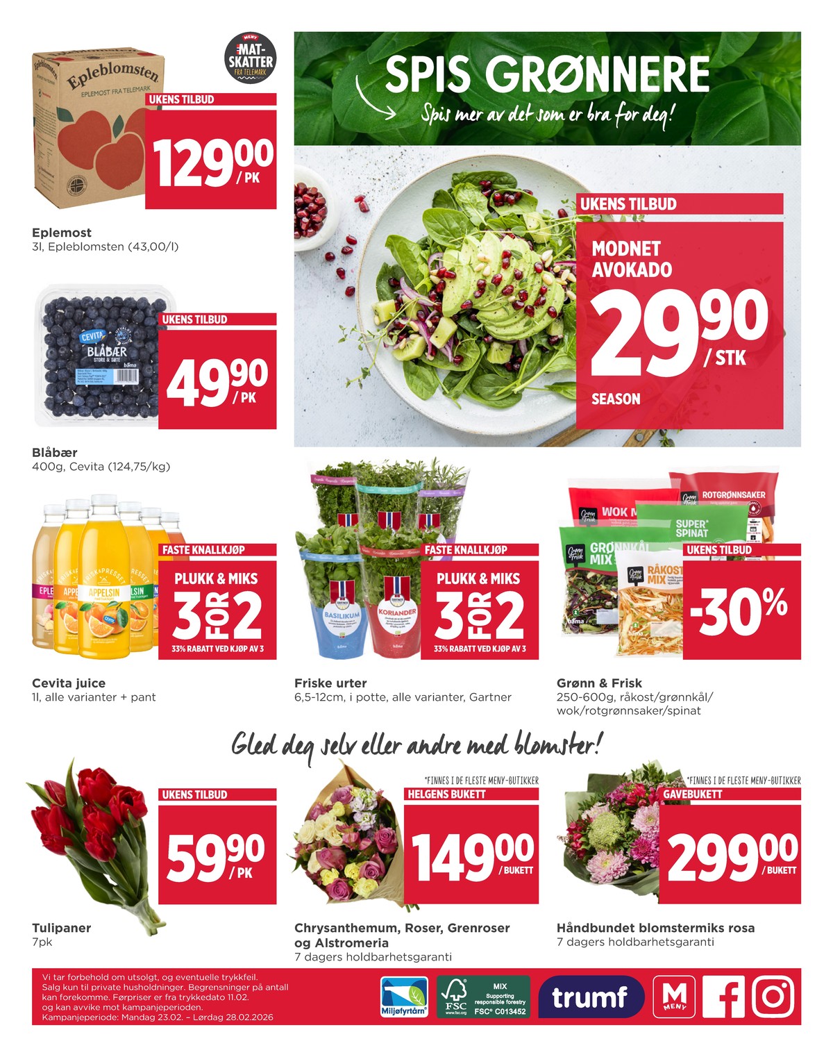 Se Meny kundeavis for uge 9 på Tilbudsuken.no. Se gode tilbud på mange varer. Les kundeavisen her! Side 6