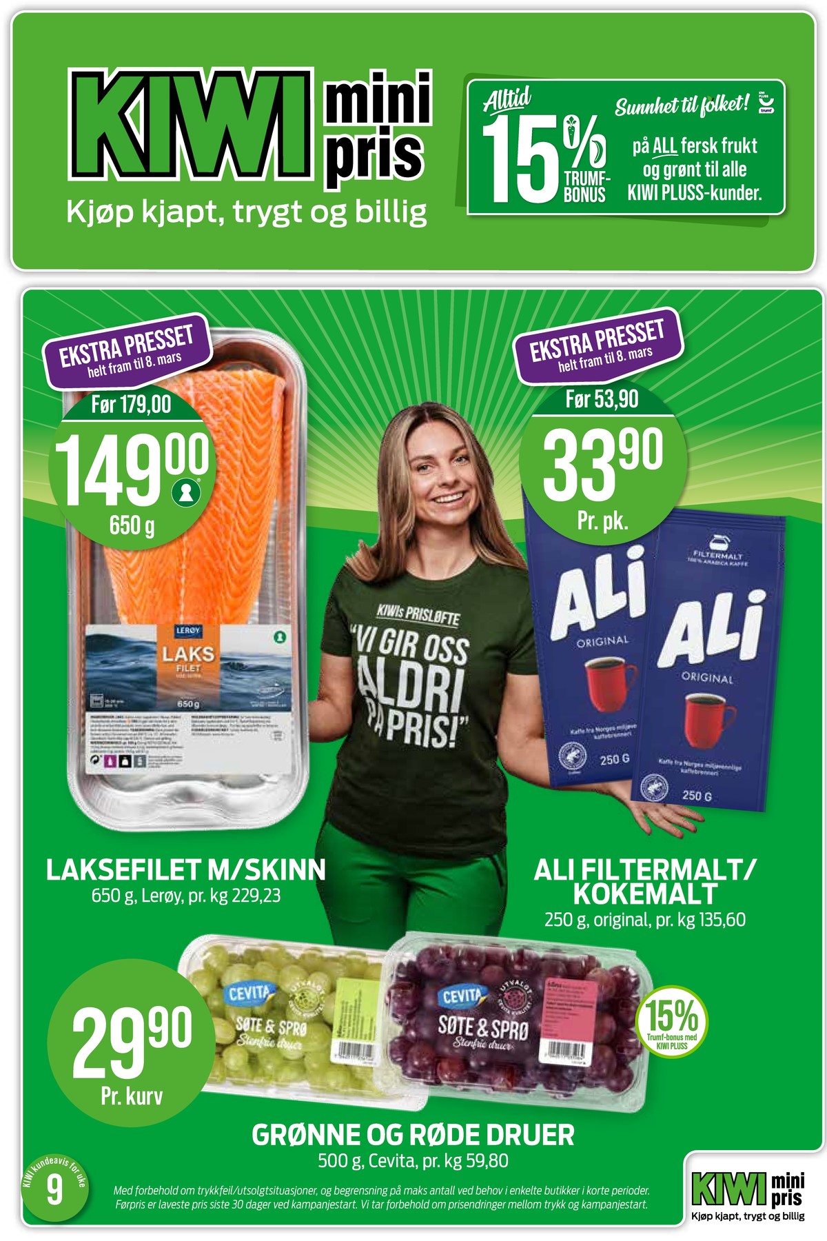 Se Kiwi kundeavis for uke 9 på Tilbudsuken.no. Se gode tilbud på mange varer, f.eks. laksefilet lerøy eller kaffe formalet original ali. Les kundeavisen her! Side 1