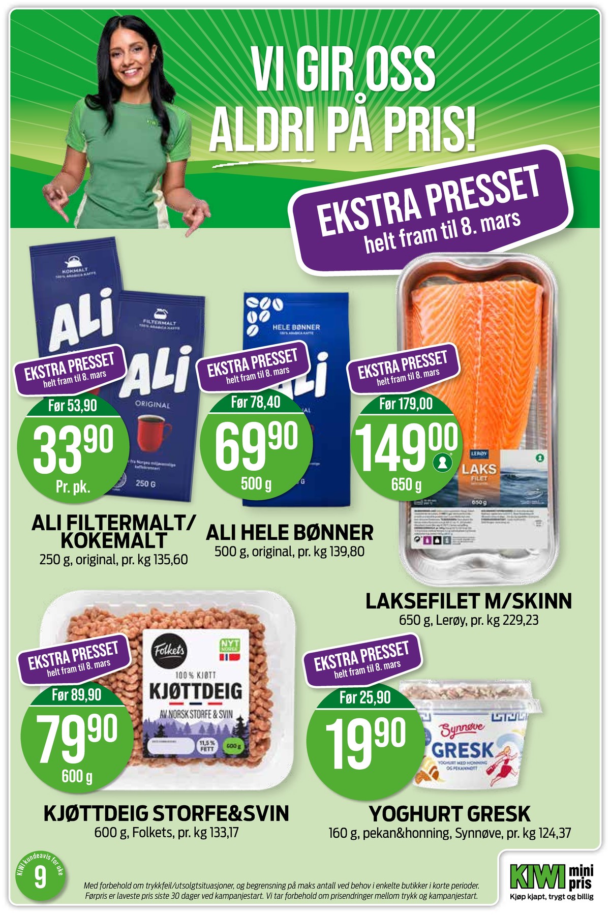 Se Kiwi kundeavis for uke 9 på Tilbudsuken.no. Se gode tilbud på mange varer, f.eks. kaffe formalet original ali eller kaffebønner ali. Les kundeavisen her! Side 2