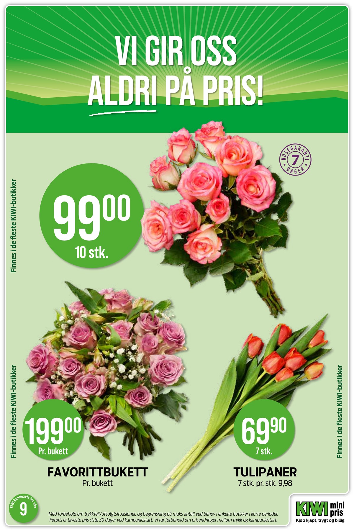 Se Kiwi kundeavis for uke 9 på Tilbudsuken.no. Se gode tilbud på mange varer, f.eks. bukett ukjent eller bukett ukjent. Les kundeavisen her! Side 21
