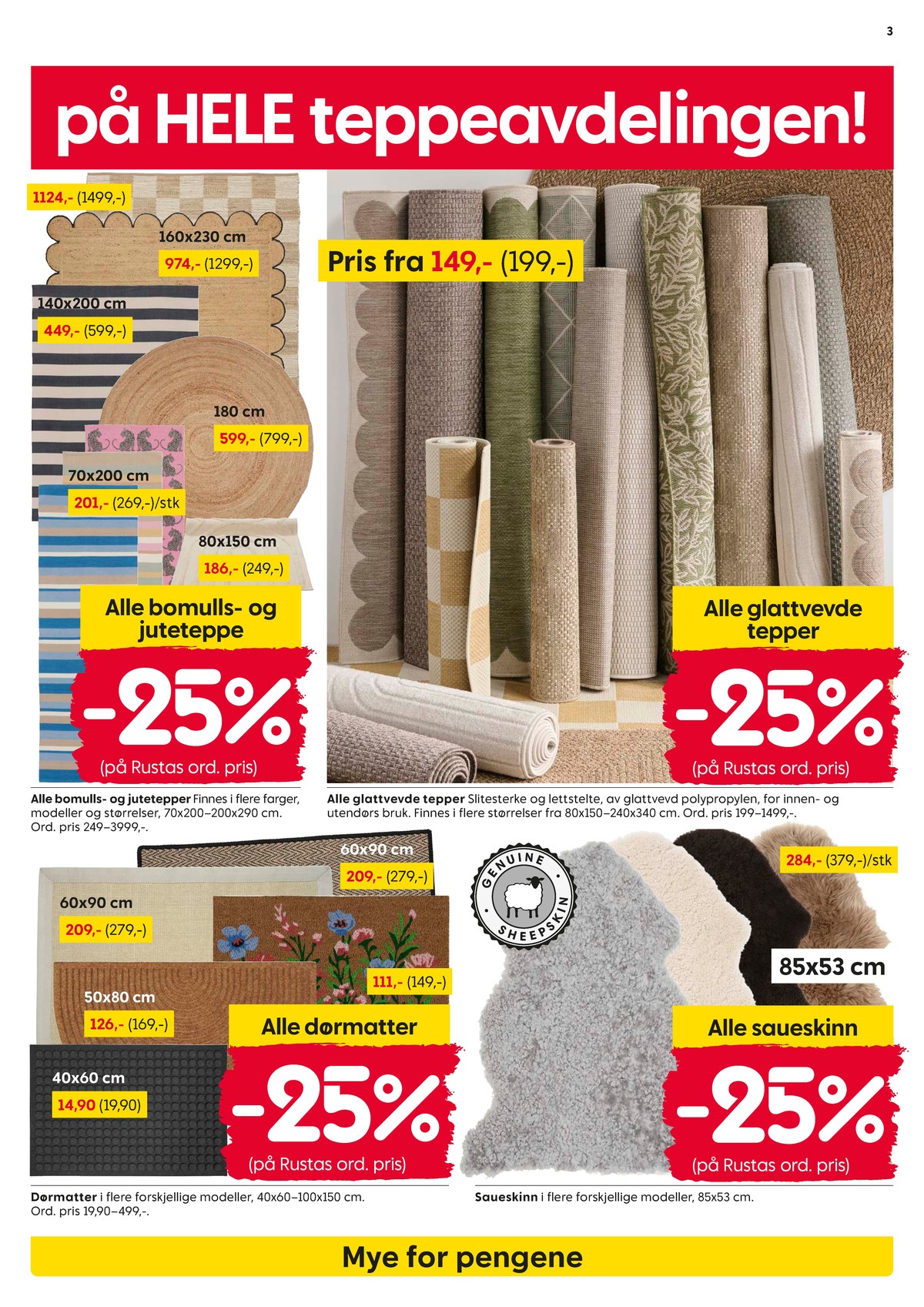 Se Rusta kundeavis for uke 9 på Tilbudsuken.no. Se gode tilbud på mange varer, f.eks. teppe ukjent eller teppe ukjent. Les kundeavisen her! Side 3