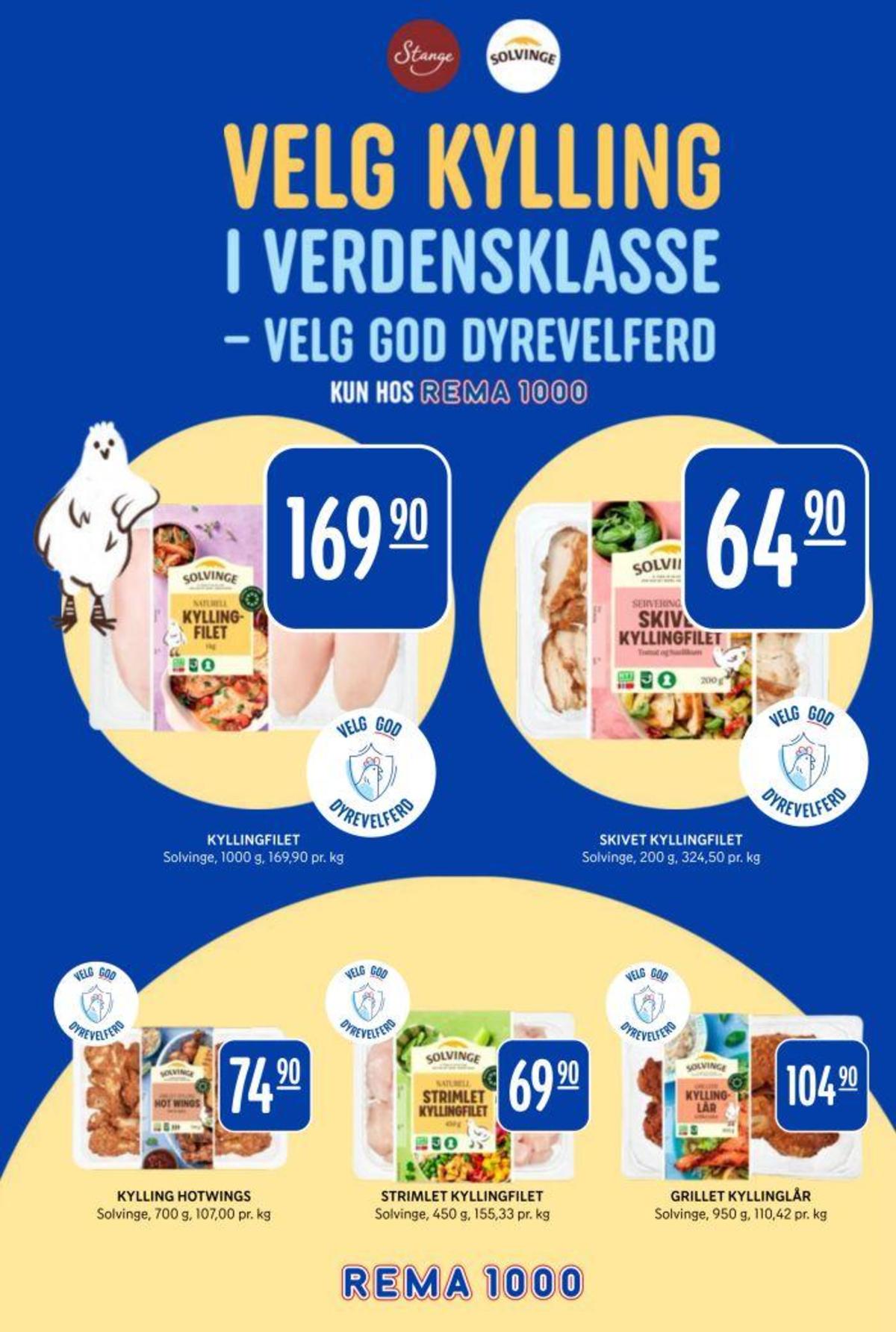 Se Rema 1000 kundeavis for uke 9 på Tilbudsuken.no. Se gode tilbud på mange varer, f.eks. kyllingfilet solvinge eller kyllingfilet skivet solvinge. Les kundeavisen her! Side 8