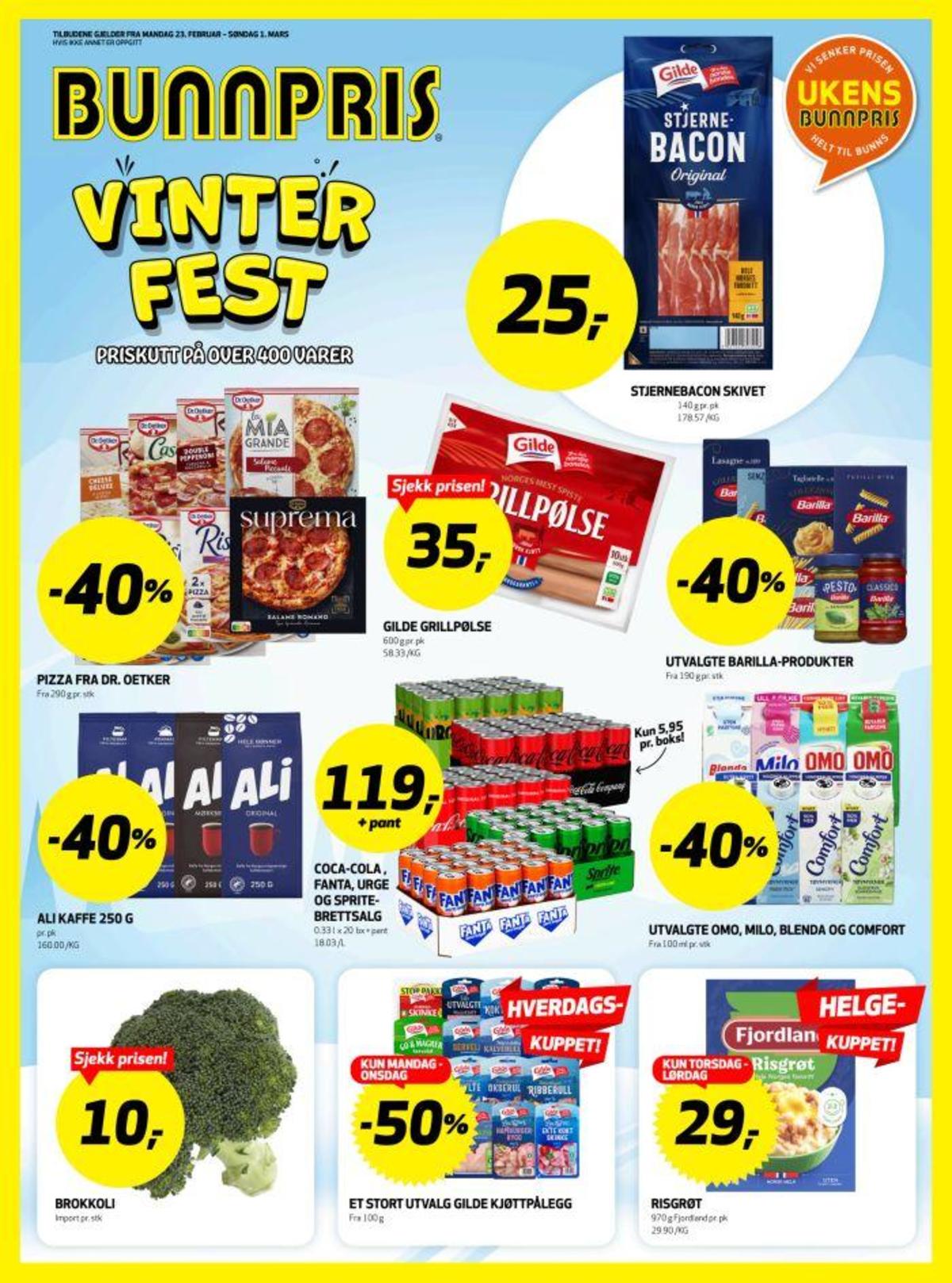 Se Bunnpris kundeavis for uke 9 på Tilbudsuken.no. Se gode tilbud på mange varer, f.eks. baconskiver gilde eller salame piccante pizza la mia grande. Les kundeavisen her! Side 1