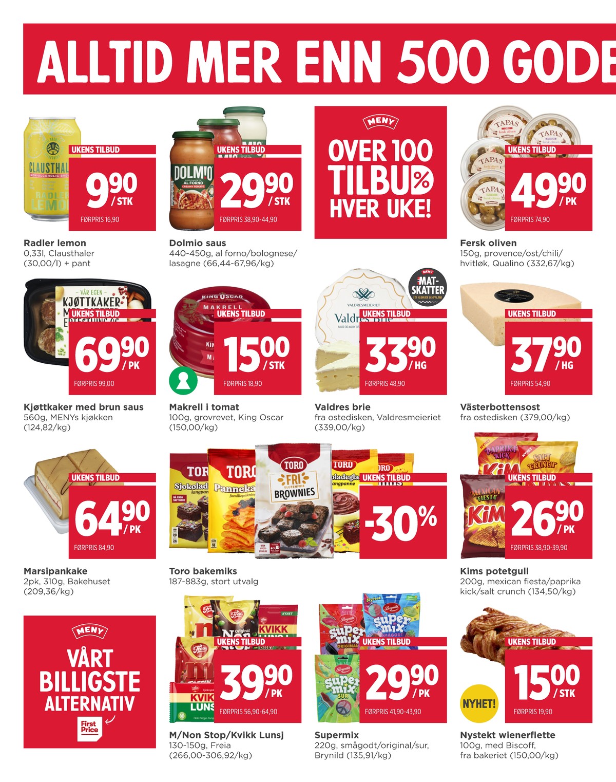 Se Meny kundeavis for uge 9 på Tilbudsuken.no. Se gode tilbud på mange varer. Les kundeavisen her! Side 6