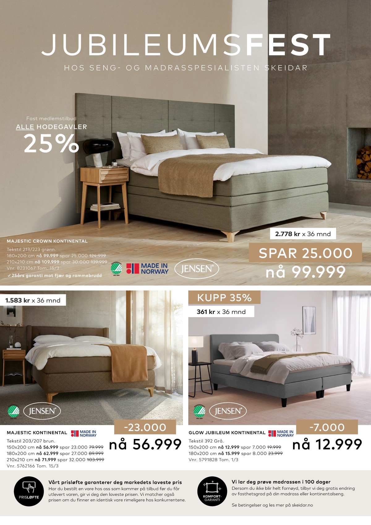 Se Skeidar kundeavis for uge 9 på Tilbudsuken.no. Se gode tilbud på mange varer. Les kundeavisen her! Side 14